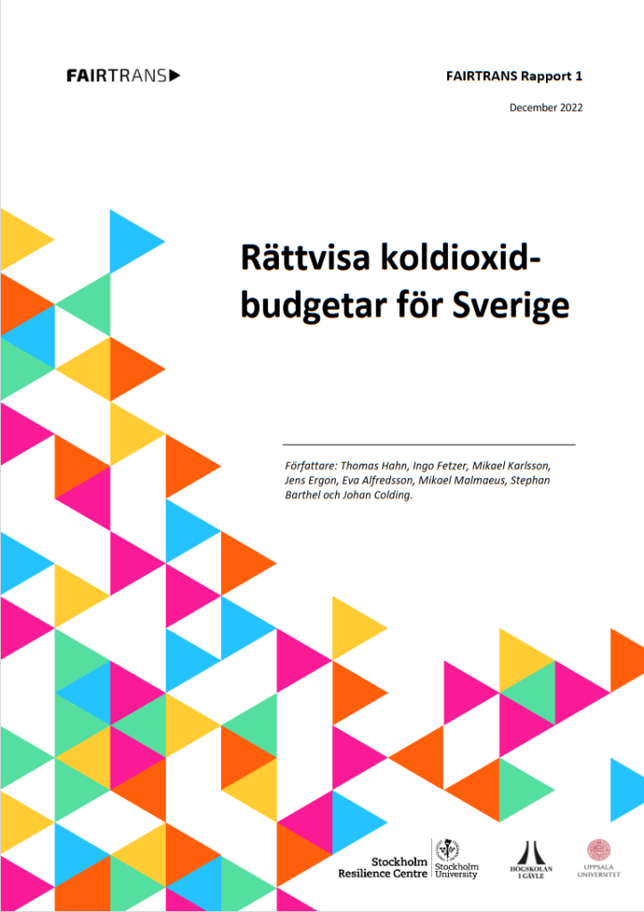 FAIRTRANS Rapport #1 Rättvisa koldioxidbudgetar för Sverige
